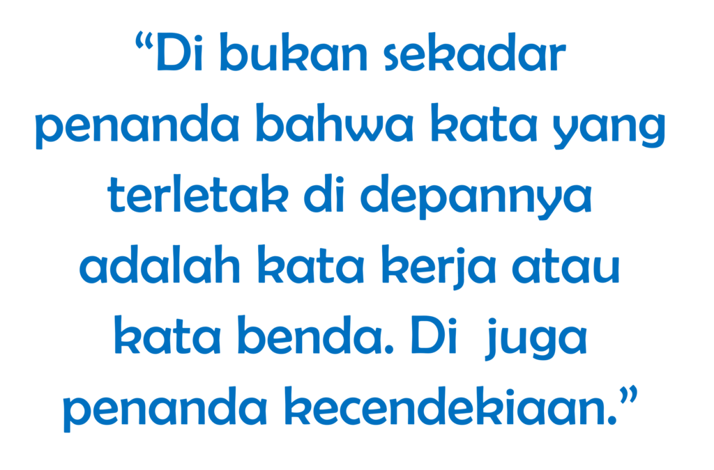 Kutipan 1 dari artikel kenapa di harus disambung dan pisah