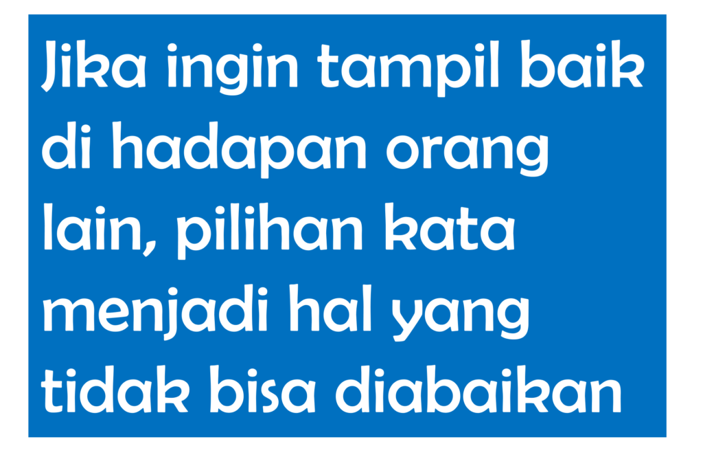 Kutipan 2_kata-kata adalah wajahmu